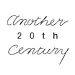 another 20th century(アナザートゥエンティースセンチュリー)