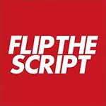 FLIP THE SCRIPT(フリップザスクリプト)