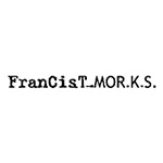 FranCisT_MOR.K.S.(フランシストモークス)