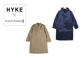 HYKE×MACKINTOSH(ハイク×マッキントッシュ)