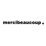mercibeaucoup,(メルシーボークー)
