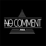 NO COMMENT PARIS(ノーコメントパリ)