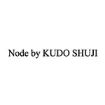 NODE by Kudo Shuji(ノード バイ クドウシュウジ)