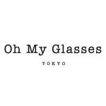 Oh My Glasses TOKYO(オーマイグラス東京)