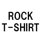 ロックTシャツ(ROCK T-SHIRT)