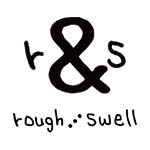 ラフアンドスウェル(rough&swell)