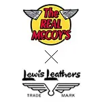 The REAL McCOY’S×LEWIS LEATHERS(ザ リアルマッコイズ×ルイスレザーズ)