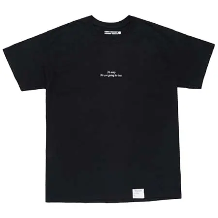 FORTY PERCENTS AGAINST RIGHTS(フォーティパーセントアゲインストライツ) No way SS TEE